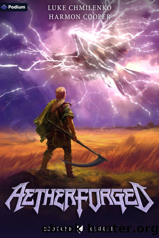 Rebirth: A LitRPG Progression Fantasy by Luke Chmilenko & Harmon Cooper