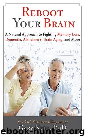 Reboot Your Brain by Gary Null