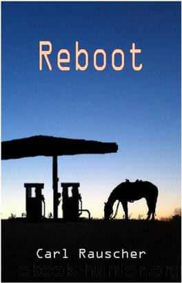 Reboot by Carl Rauscher