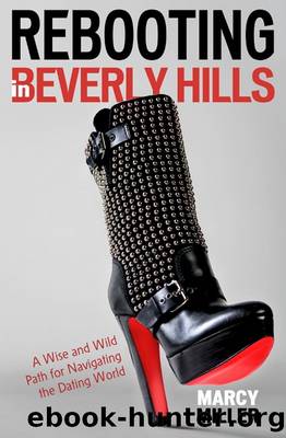 Rebooting in Beverly Hills by Marcy Miller