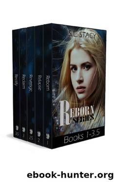 Reborn Series Box Set (Books 1-3.5) by S.L. Stacy