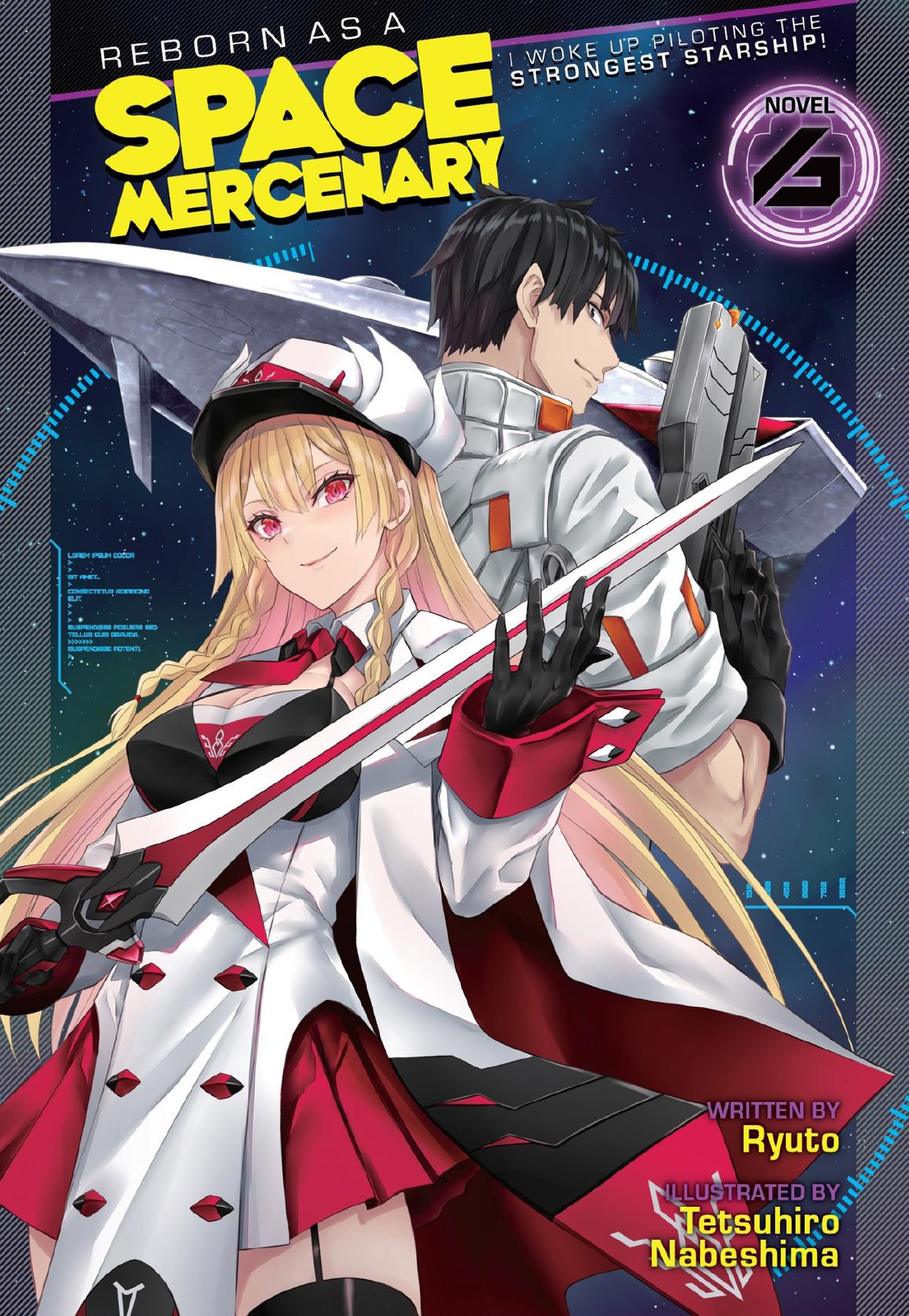 Reborn as a Space Mercenary: I Woke Up Piloting the Strongest Starship! Vol. 6 by Ryuto