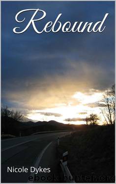 Rebound (Soulmates Book 3) by Dykes Nicole