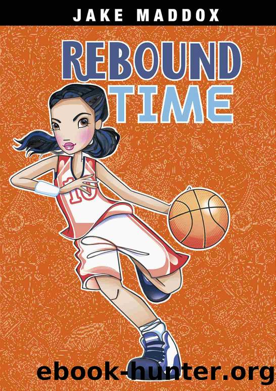 Rebound Time by Jake Maddox