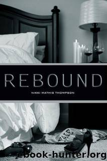 Rebound by Mathis Thompson Nikki