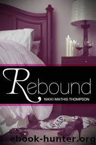 Rebound by Thompson Nikki Mathis
