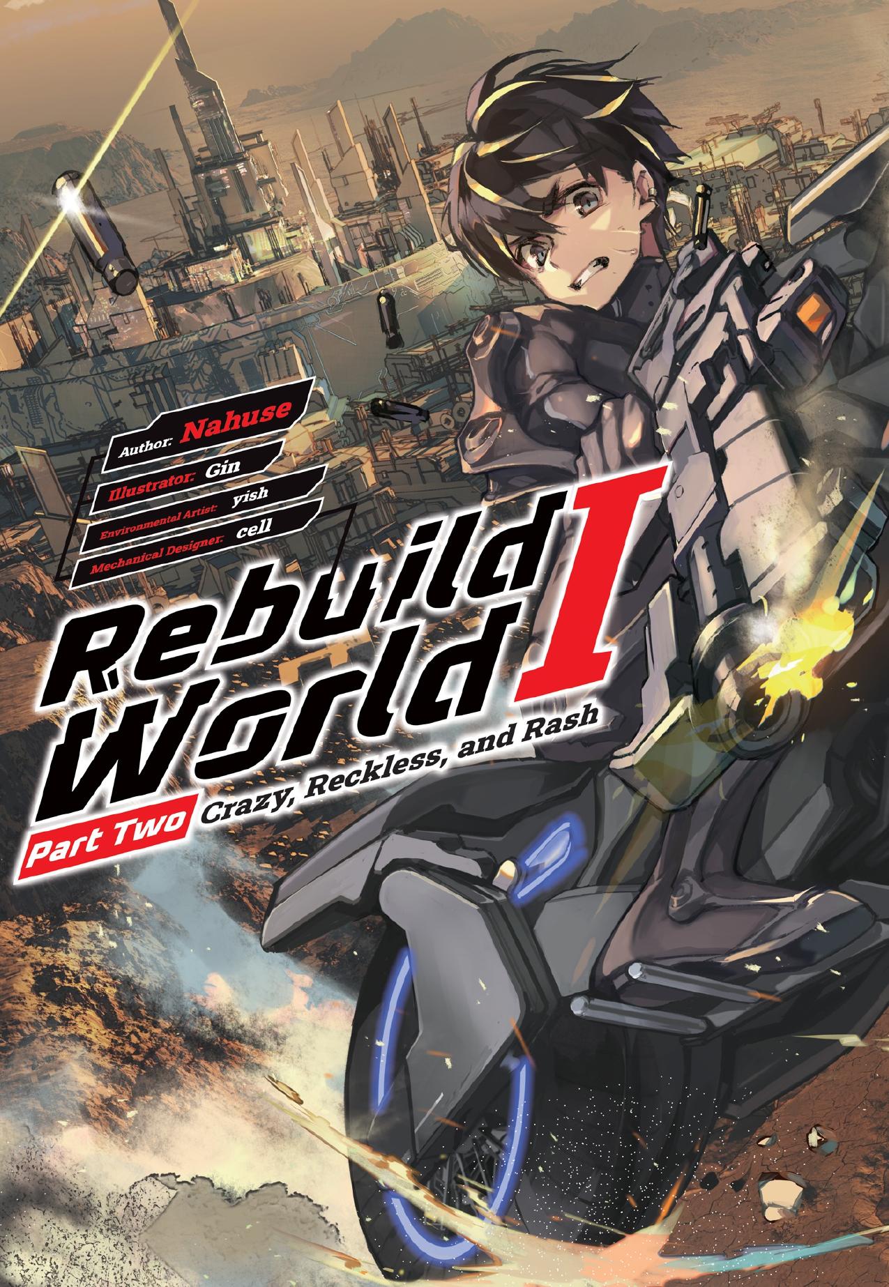 Rebuild World: Volume 1 Part 2 by Nahuse