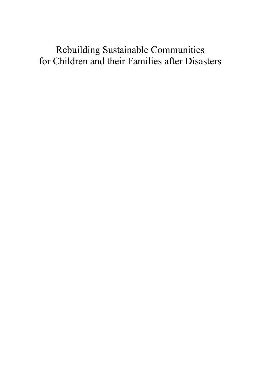 Rebuilding Sustainable Communities for Children and their Families after Disasters : A Global Survey by Adenrele Awotona