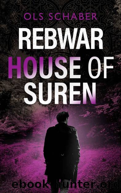 Rebwar The house of Suren: A London Murder Mystery Book 3 (A Rebwar Crime Thriller) by Ols Schaber