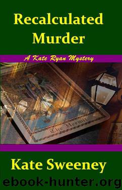 Recalculated Murder (Kate Ryan Mysteries) by Sweeney Kate