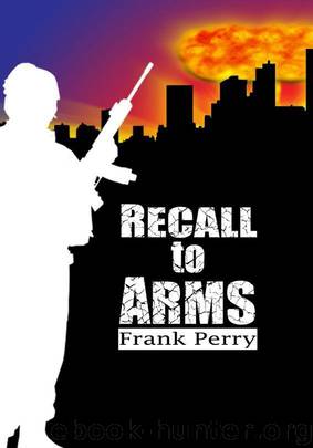 Recall to Arms by Frank Perry