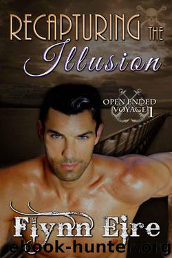 Recapturing the Illusion (Open Ended Voyage 1) by Eire Flynn