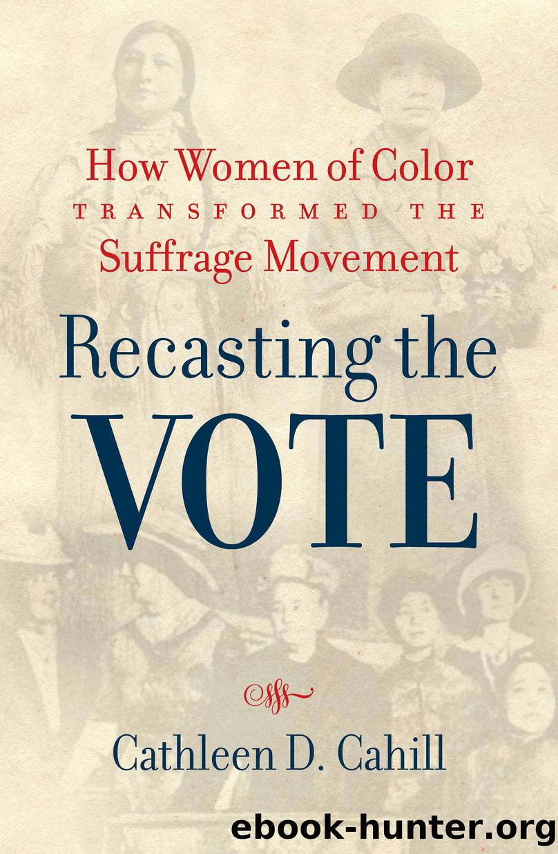 Recasting the Vote by Cathleen D. Cahill