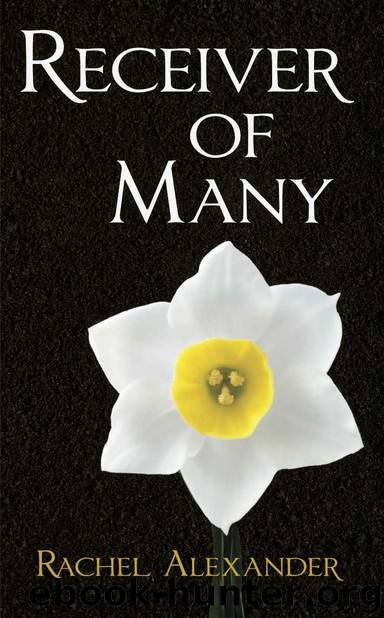 Receiver of Many by Rachel Alexander