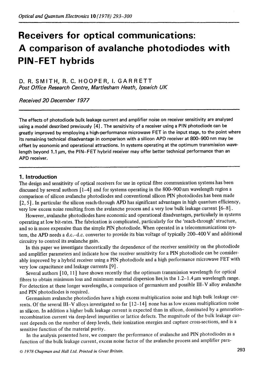 Receivers for optical communications: A comparison of avalanche photodiodes with PIN-FET hybrids by Unknown