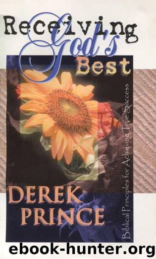 Receiving Gods Best by Derek Prince