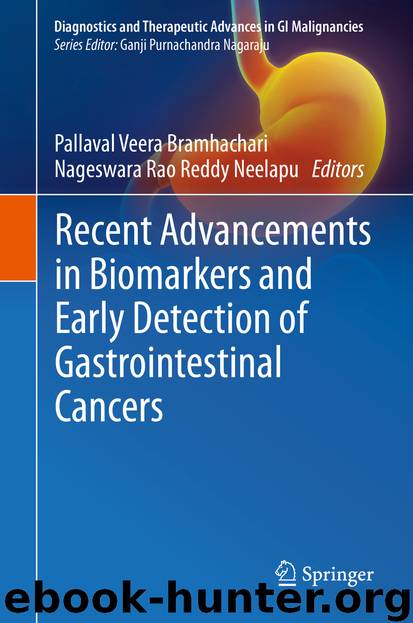 Recent Advancements in Biomarkers and Early Detection of Gastrointestinal Cancers by Pallaval Veera Bramhachari & Nageswara Rao Reddy Neelapu