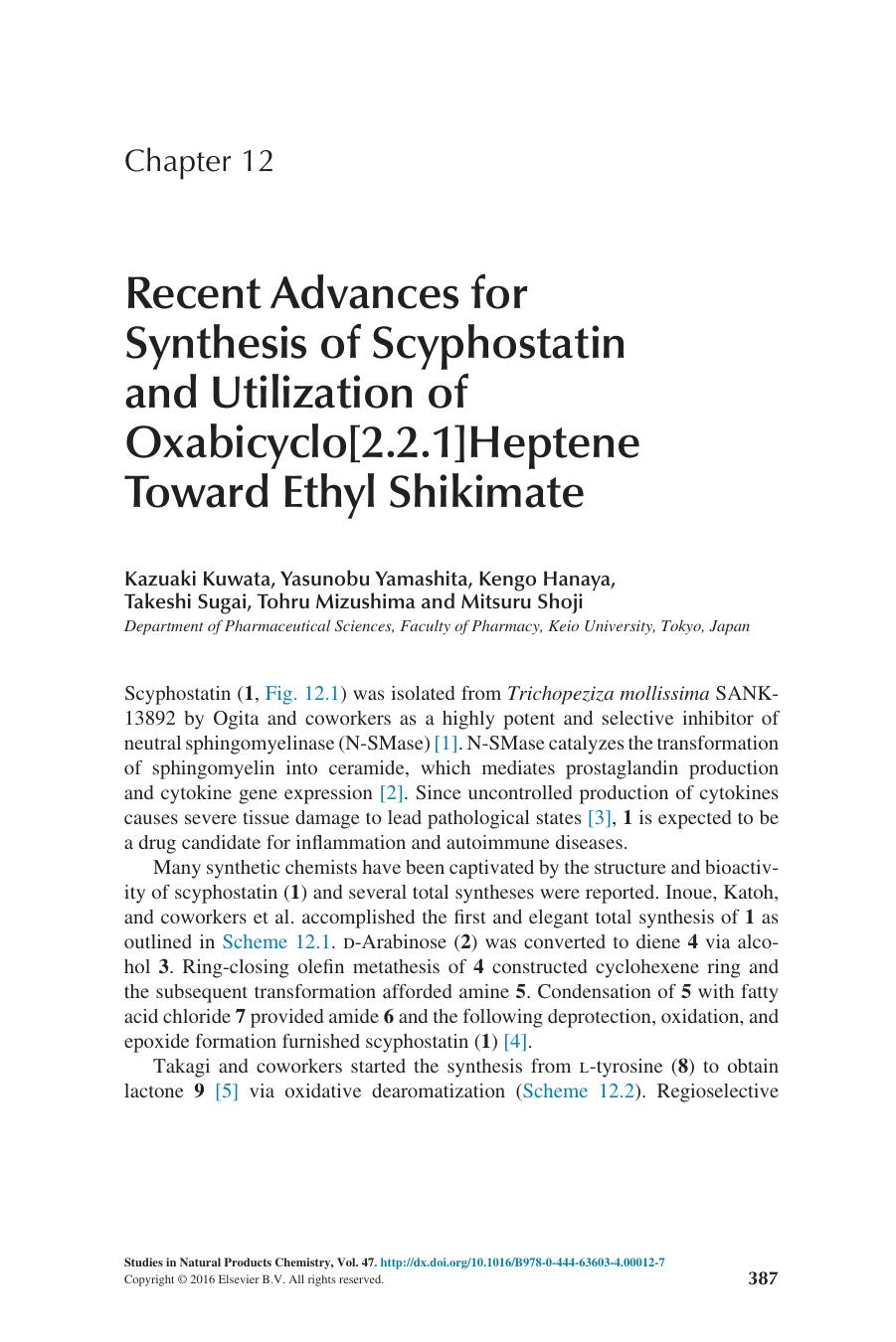 Recent Advances for Synthesis of Scyphostatin and Utilization of Oxabicyclo[2.2.1]Heptene Toward Ethyl Shikimate by Kazuaki Kuwata & Yasunobu Yamashita & Kengo Hanaya & Takeshi Sugai & Tohru Mizushima & Mitsuru Shoji