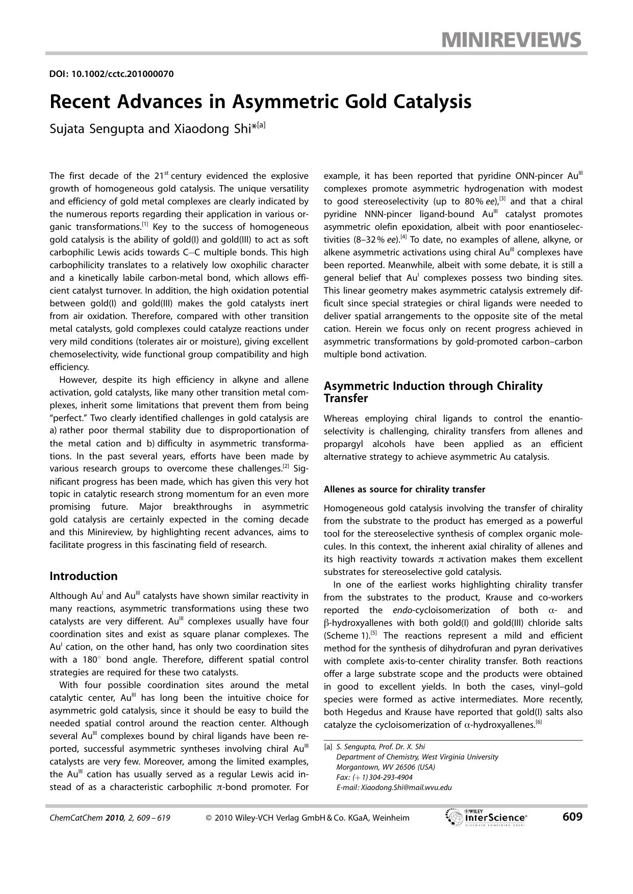 Recent Advances in Asymmetric Gold Catalysis by Unknown