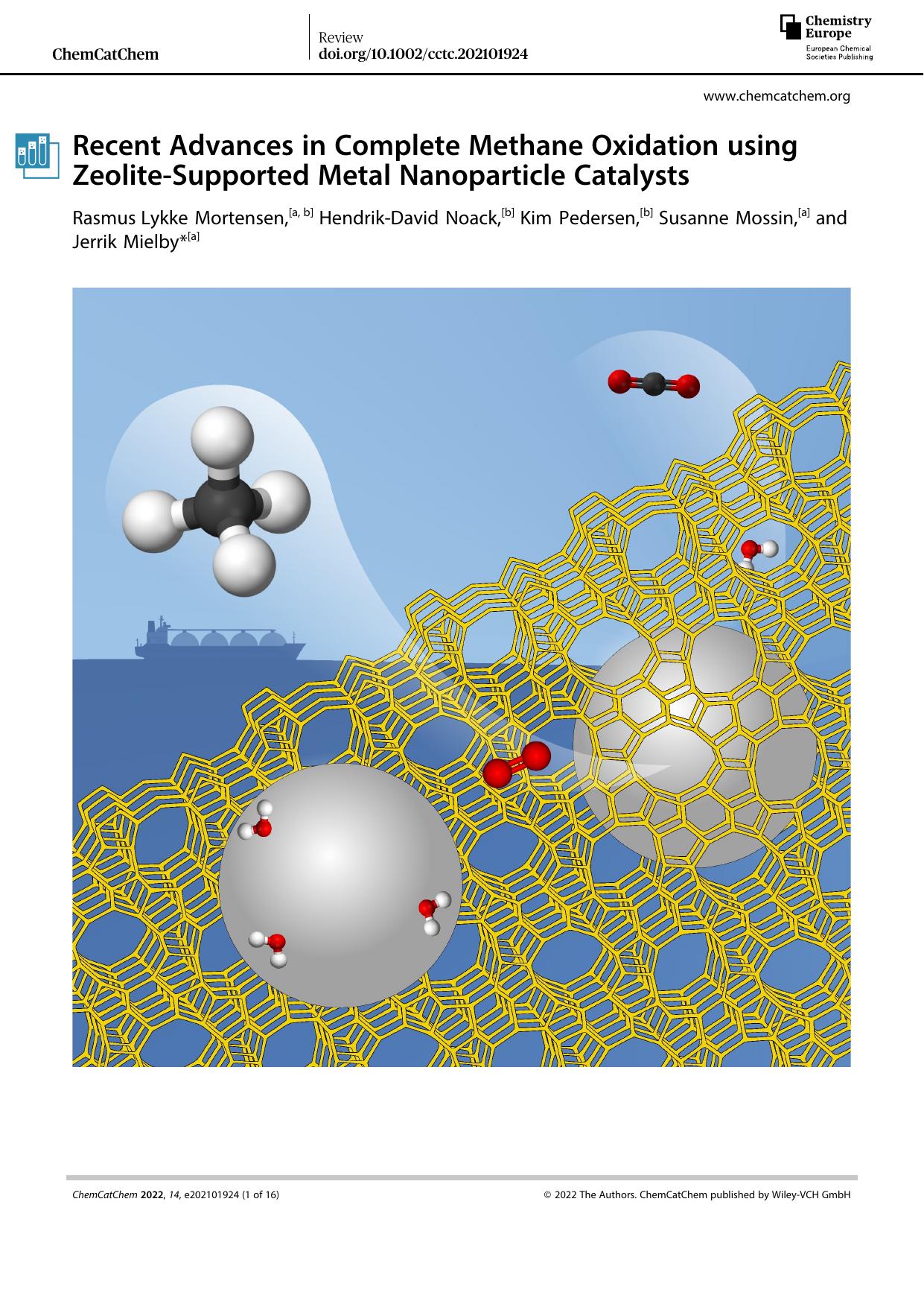 Recent Advances in Complete Methane Oxidation using ZeoliteâSupported Metal Nanoparticle Catalysts by Unknown