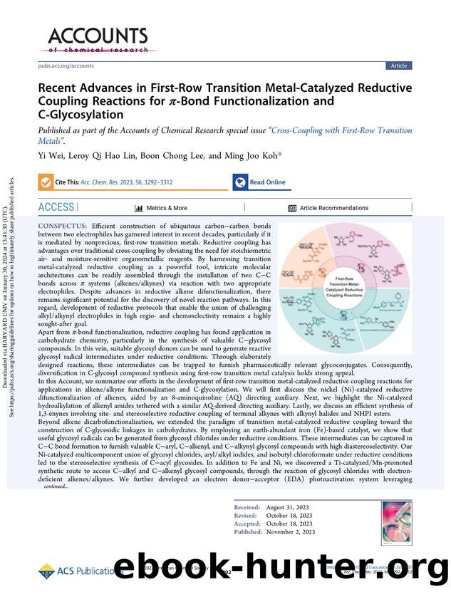 Recent Advances in First-Row Transition Metal-Catalyzed Reductive Coupling Reactions for Ï-Bond Functionalization and C-Glycosylation by Yi Wei Leroy Qi Hao Lin Boon Chong Lee & Ming Joo Koh