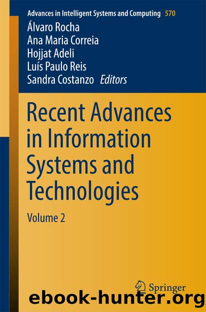 Recent Advances in Information Systems and Technologies by Álvaro Rocha Ana Maria Correia Hojjat Adeli Luís Paulo Reis & Sandra Costanzo