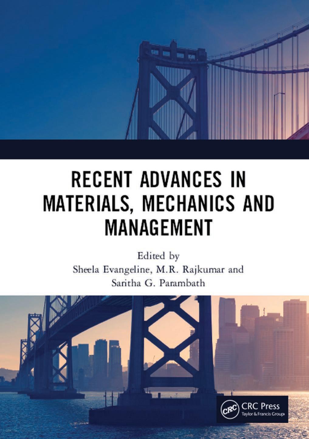 Recent Advances in Materials, Mechanics and Management by unknow