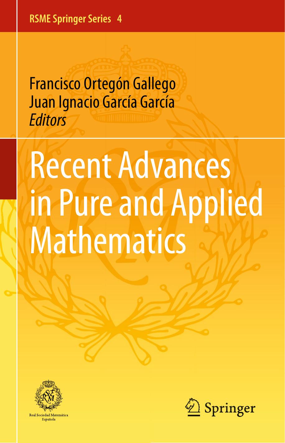 Recent Advances in Pure and Applied Mathematics by Unknown