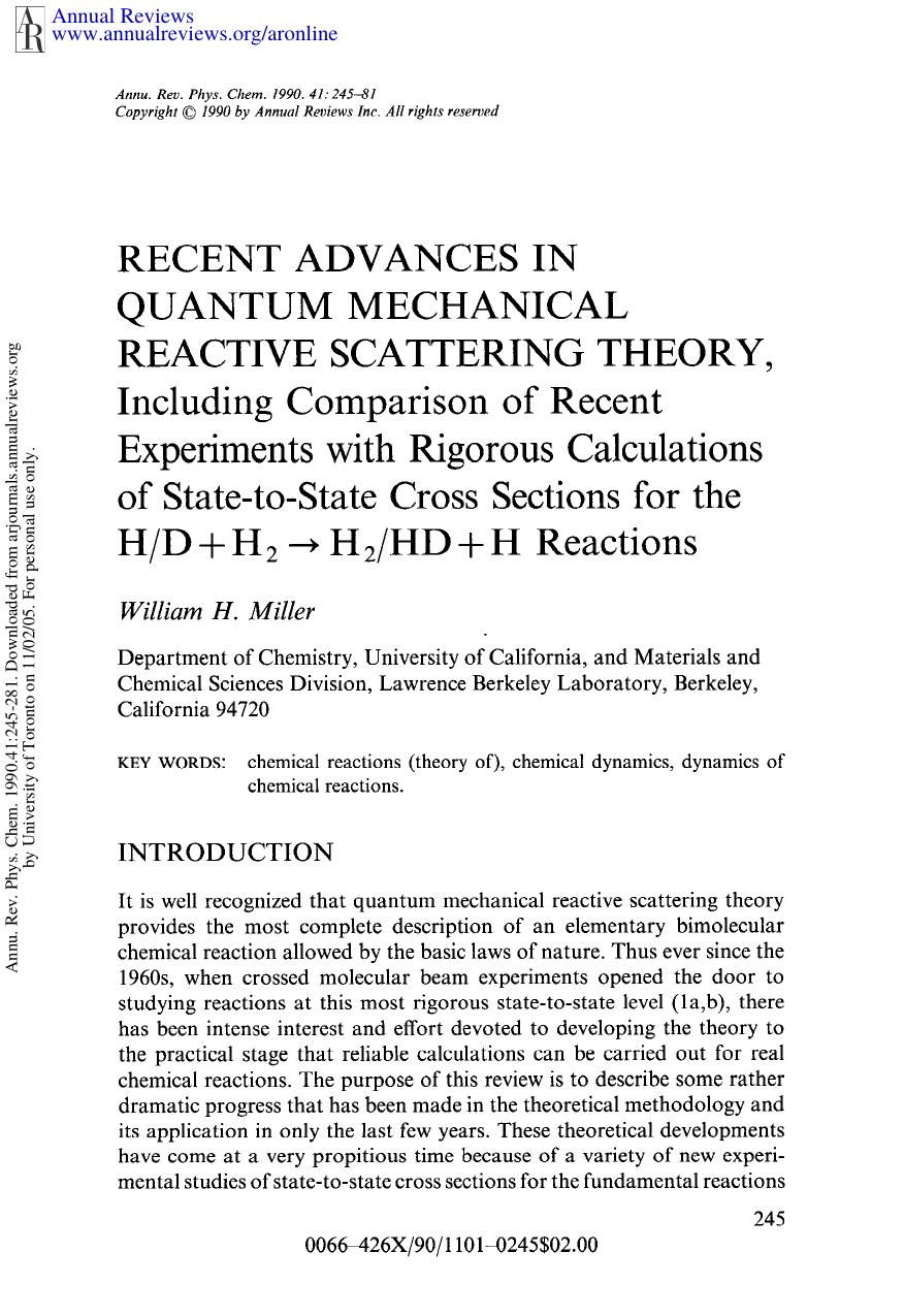 Recent Advances in Quantum Mechanical Reactive Scattering Theory, Including Comparison of Recent Experiments with Rigorous Calculations of State-to-State Cross Sections for the HD+H2H2HD+H Reactions by W H Miller