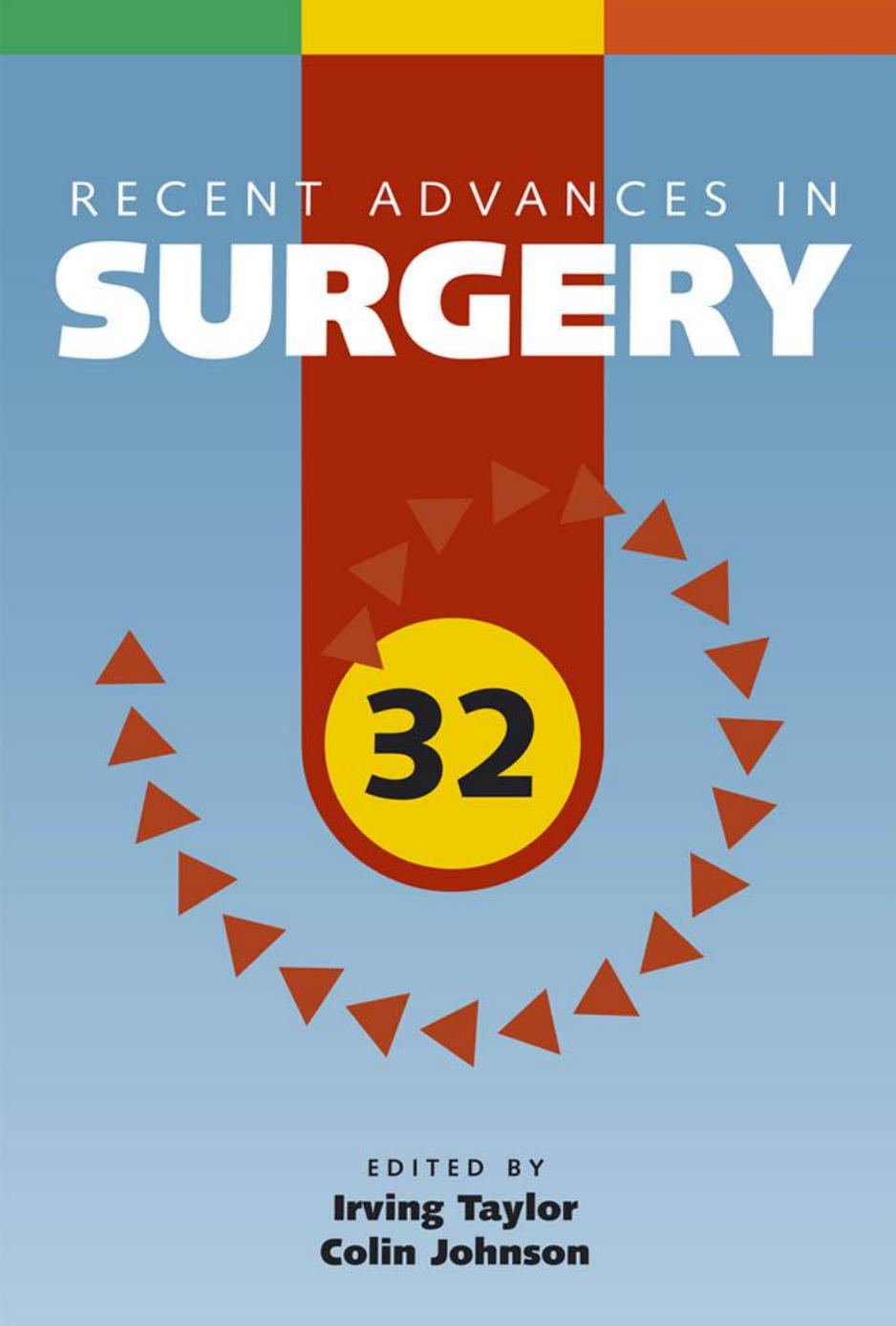 Recent Advances in Surgery, 31 by Johnson Colin; Taylor Irving