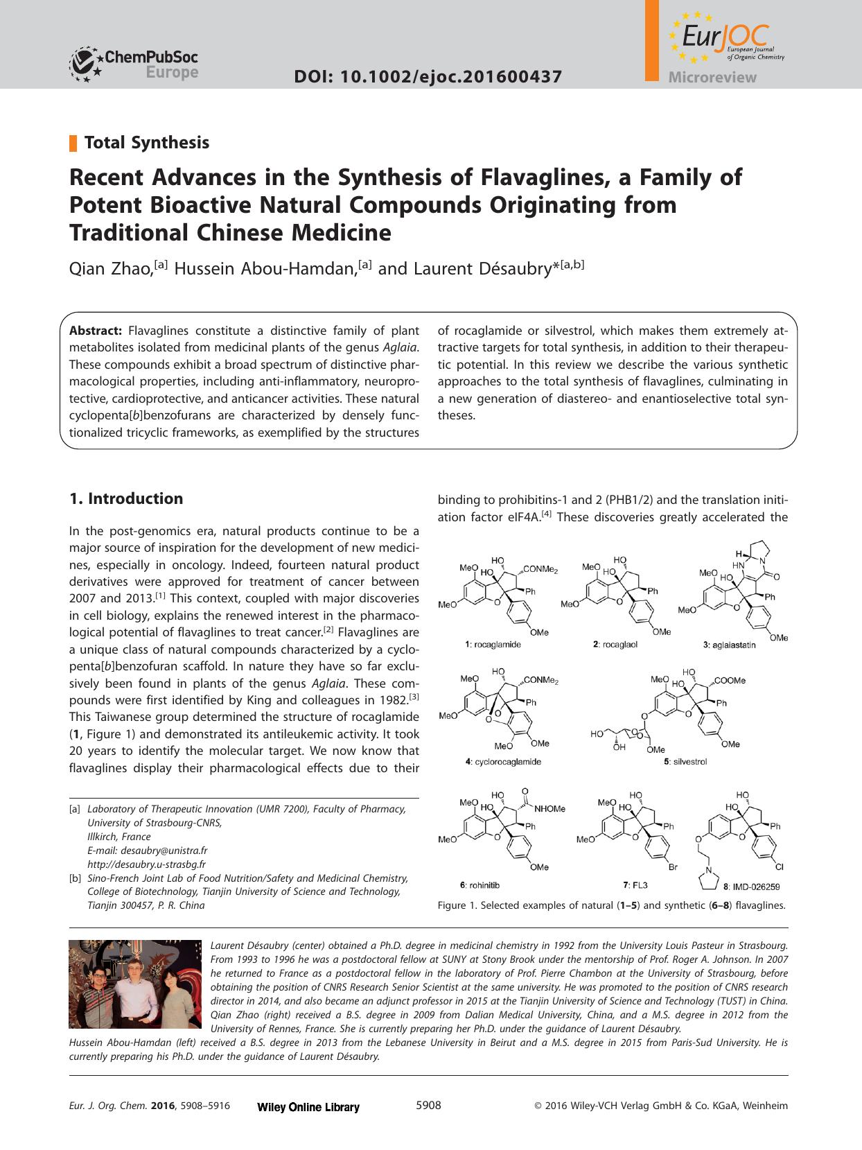 Recent Advances in the Synthesis of Flavaglines, a Family of Potent Bioactive Natural Compounds Originating from Traditional Chinese Medicine by Unknown