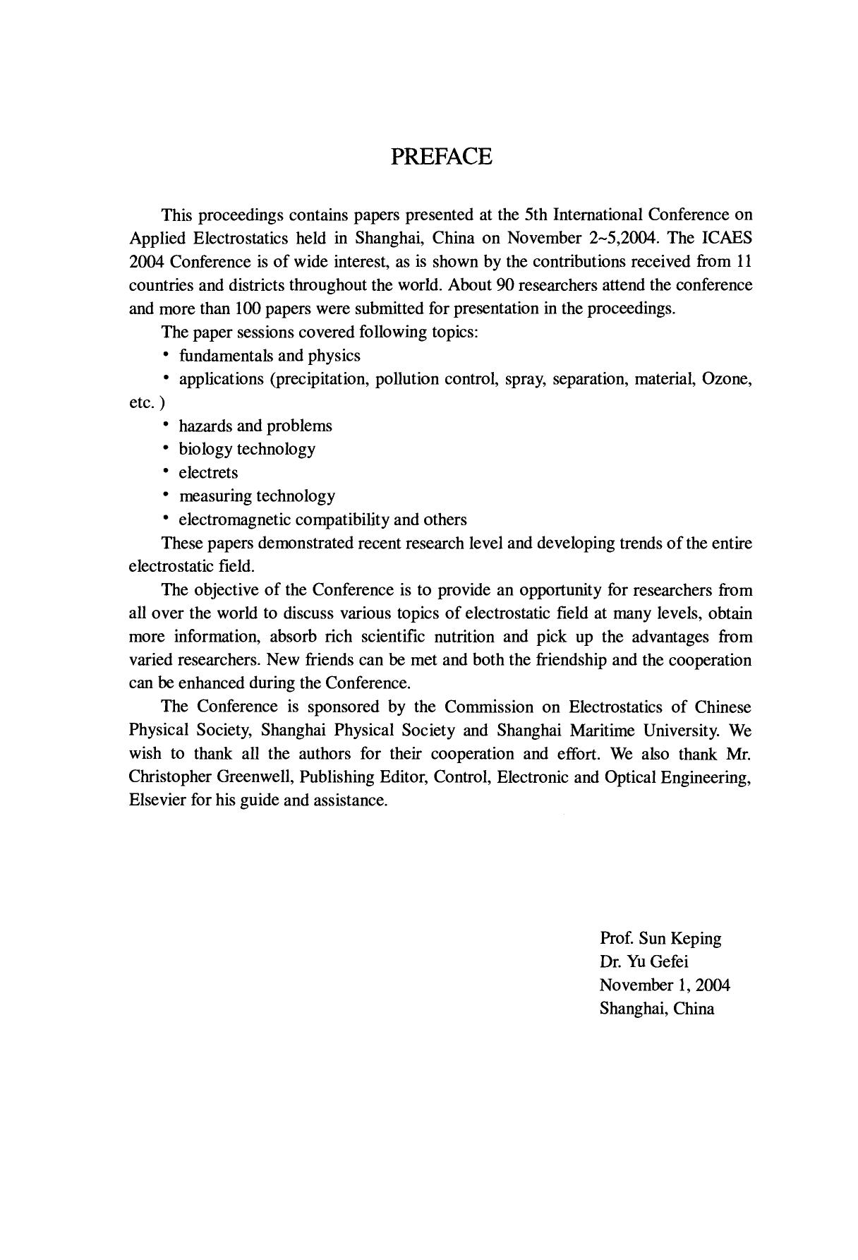 Recent Developments in Applied Electrostatics. Proceedings of the Fifth International Conference on Applied Electrostatics November 2~5, 2004, Shanghai, China by Sun Keping and Yu Gefei (Eds.)