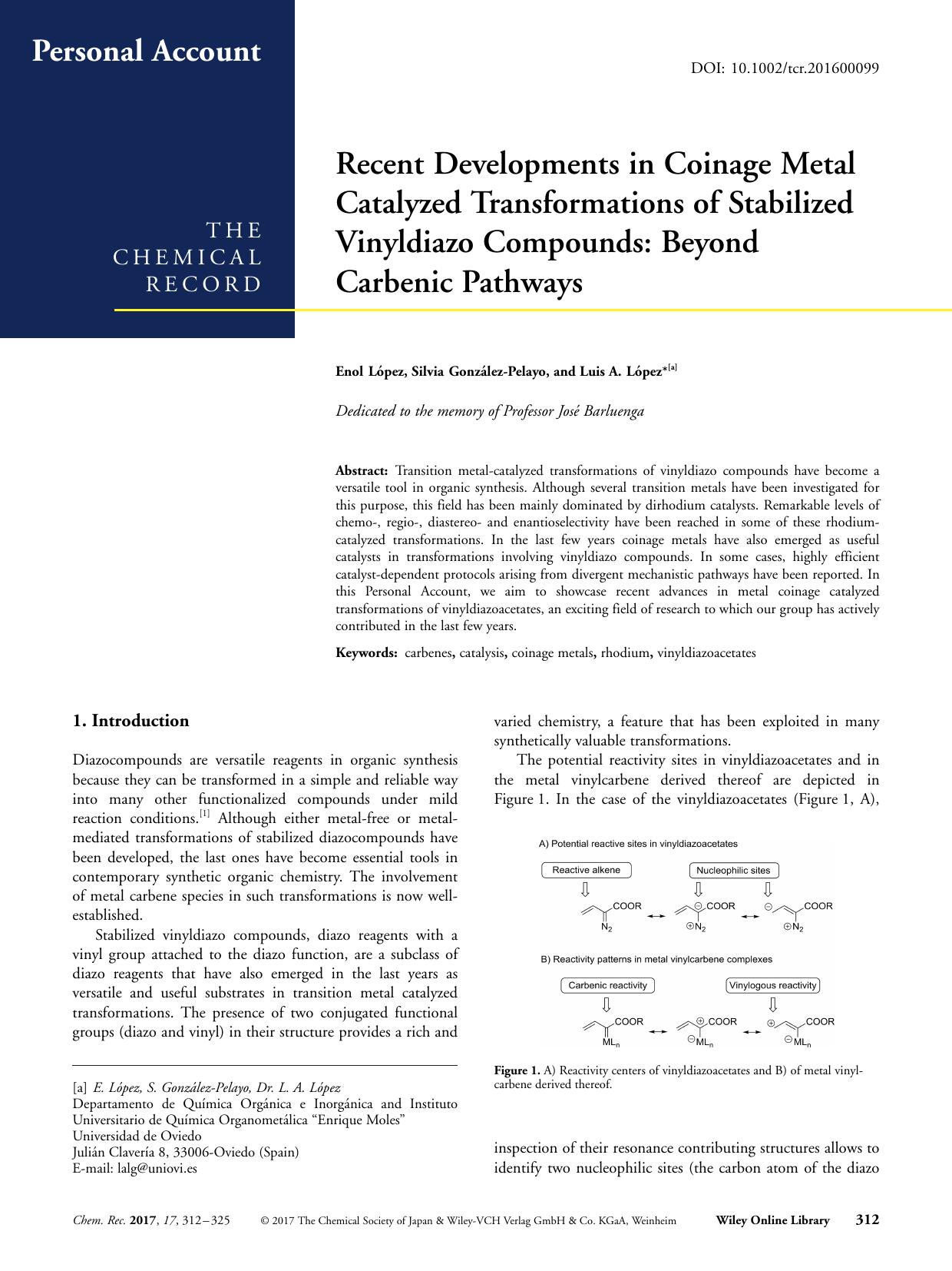 Recent Developments in Coinage Metal Catalyzed Transformations of Stabilized Vinyldiazo Compounds: Beyond Carbenic Pathways by Unknown