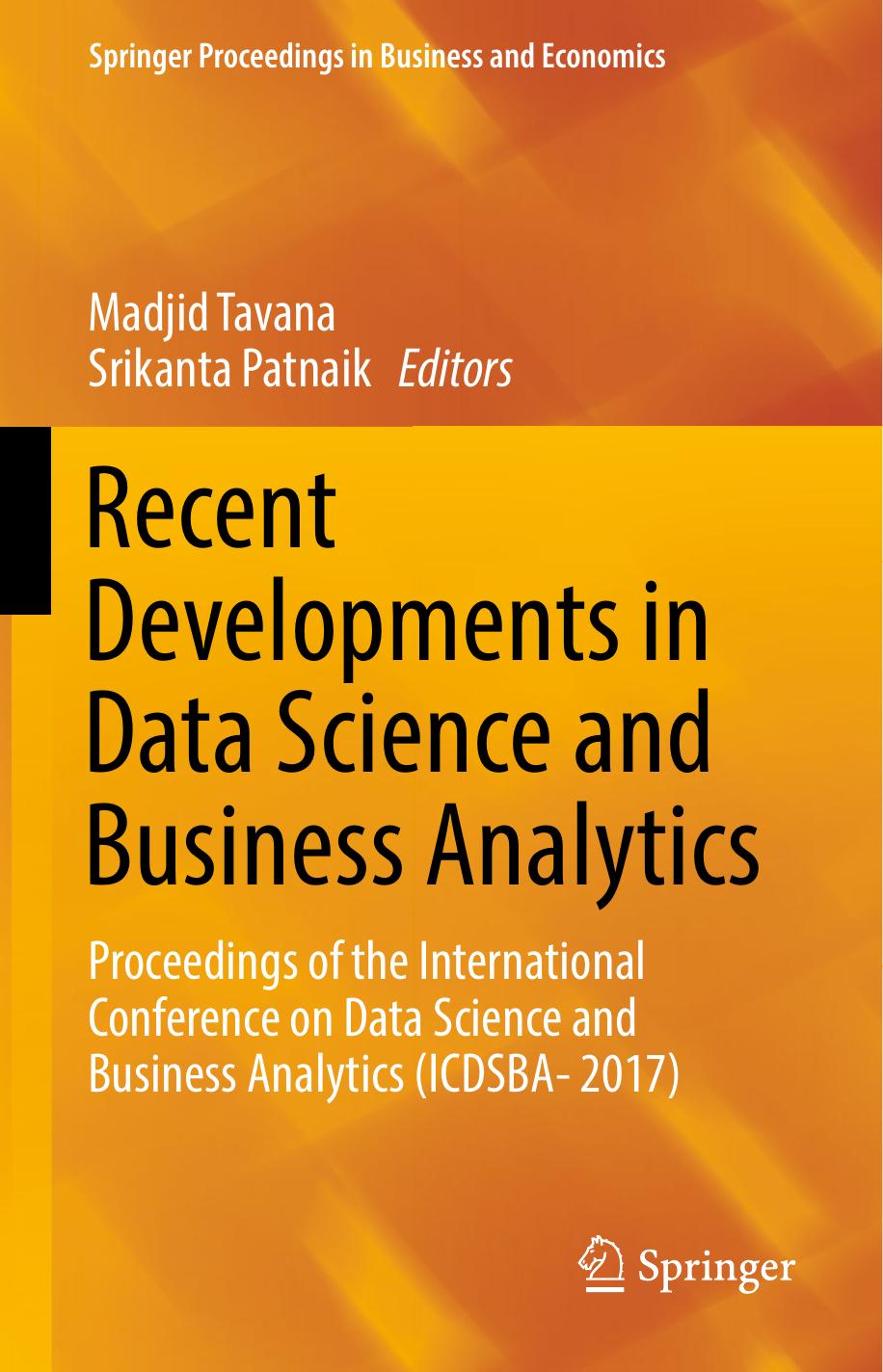 Recent Developments in Data Science and Business Analytics by Madjid Tavana Srikanta Patnaik