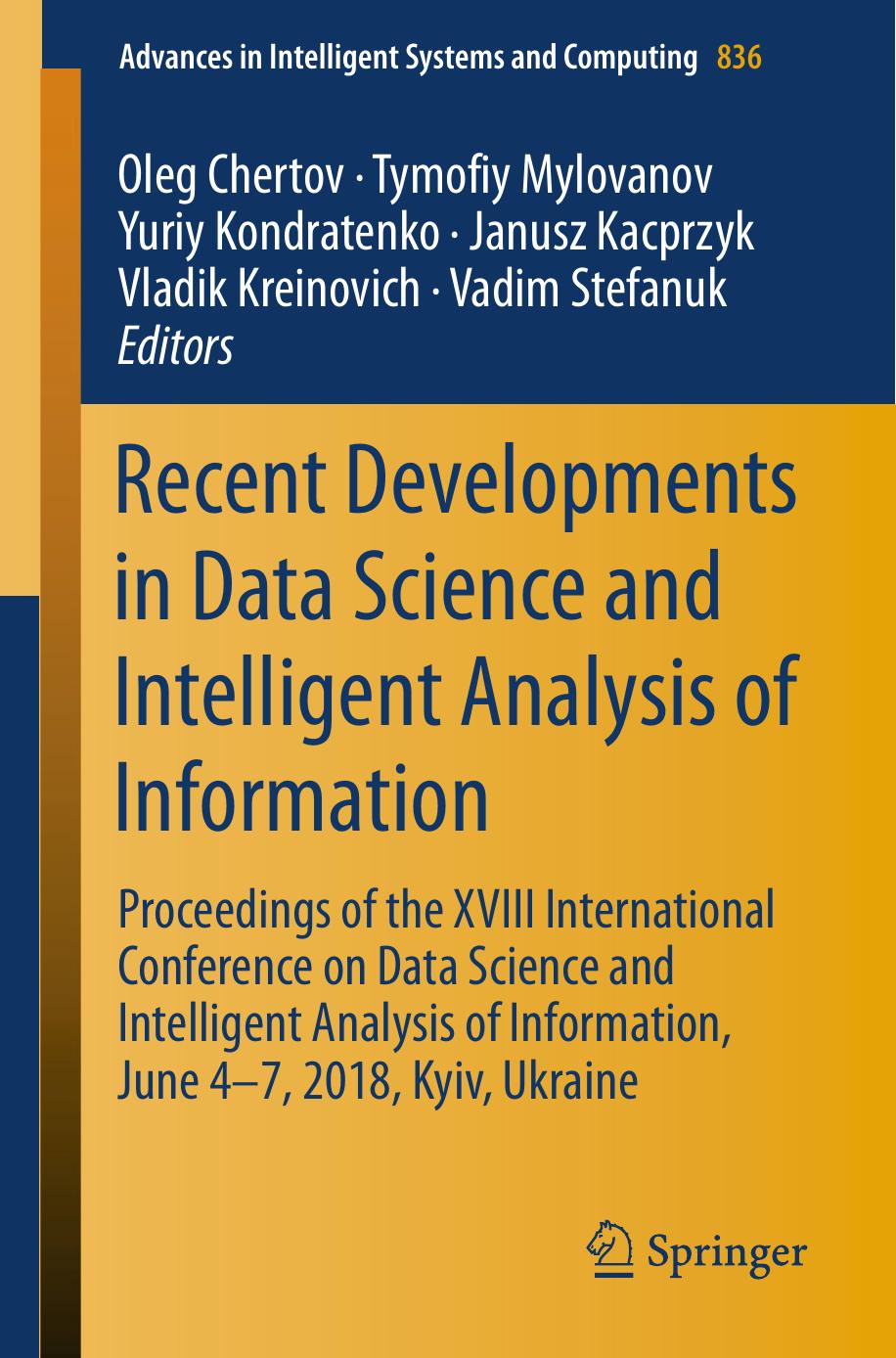 Recent Developments in Data Science and Intelligent Analysis of Information by unknow
