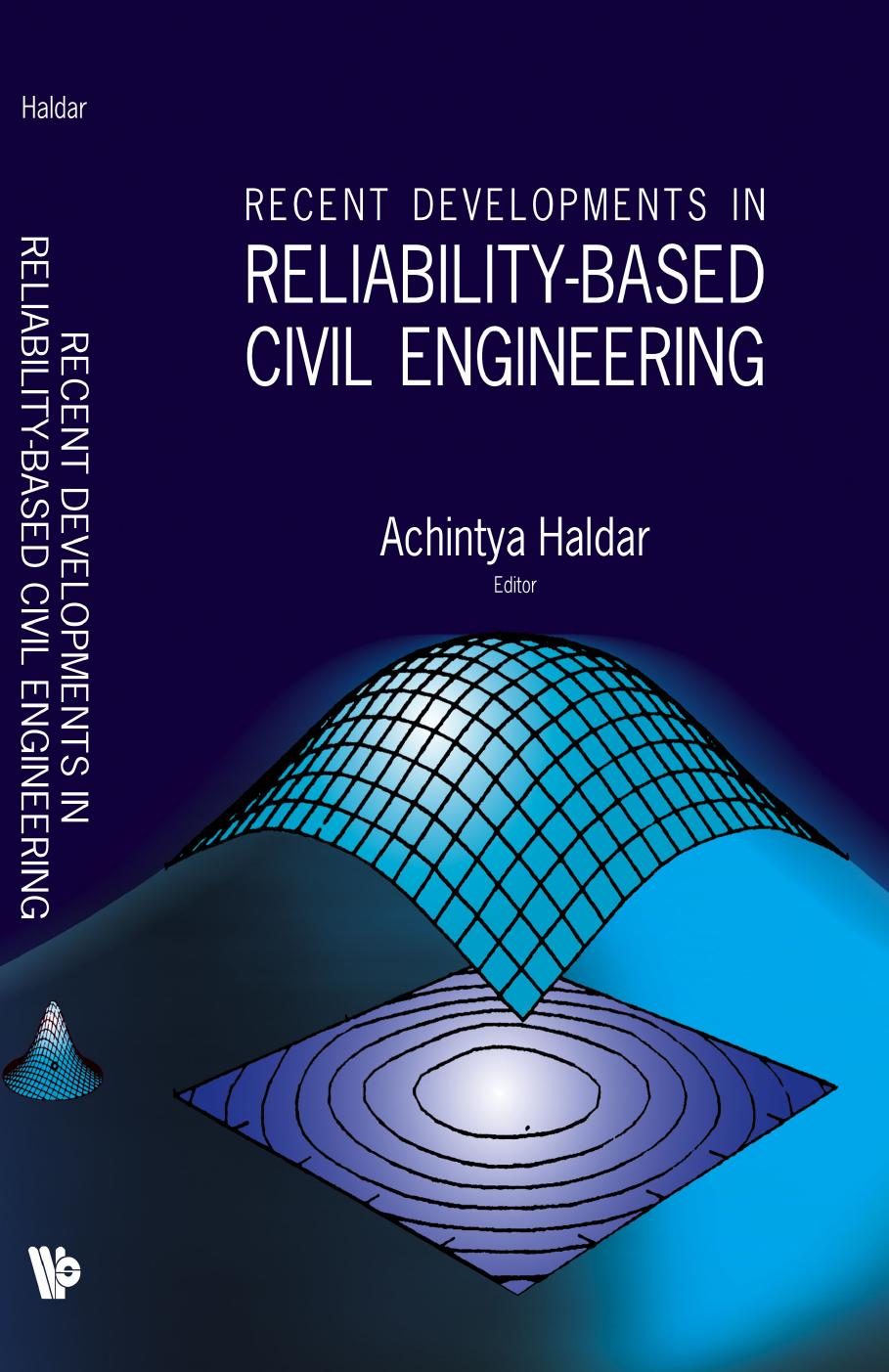 Recent Developments in Reliability-based Civil Engineering by Achintya Haldar (Editor)