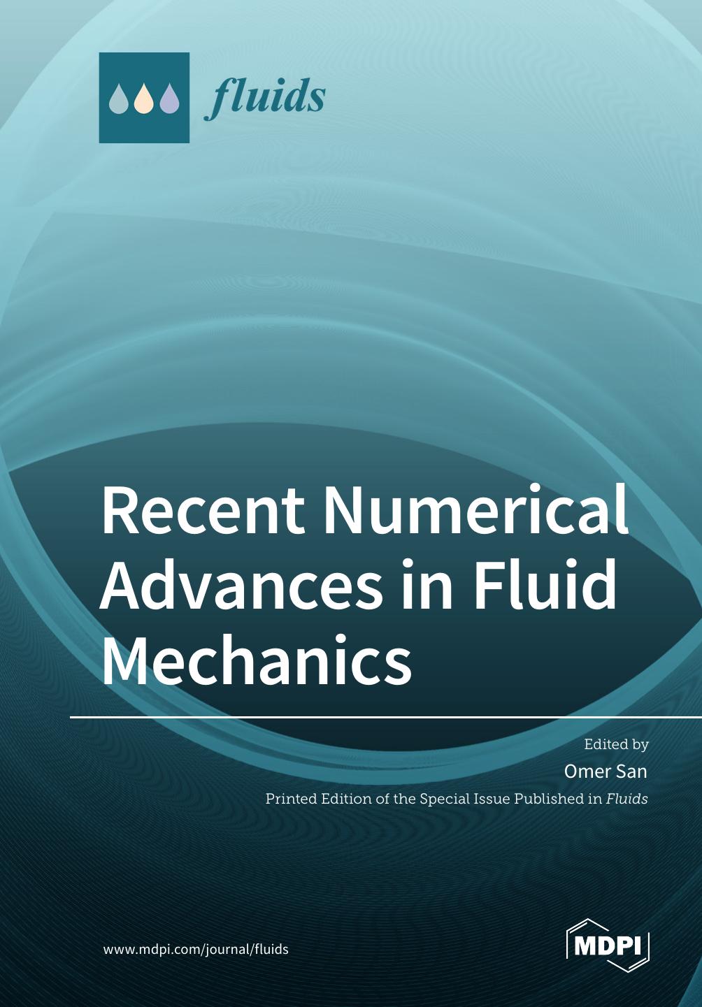 Recent Numerical Advances in Fluid Mechanics by Unknow