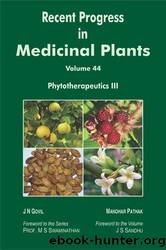 Recent Progress in Medicinal Plants (Phytotherapeutics III) by J. N. Govil