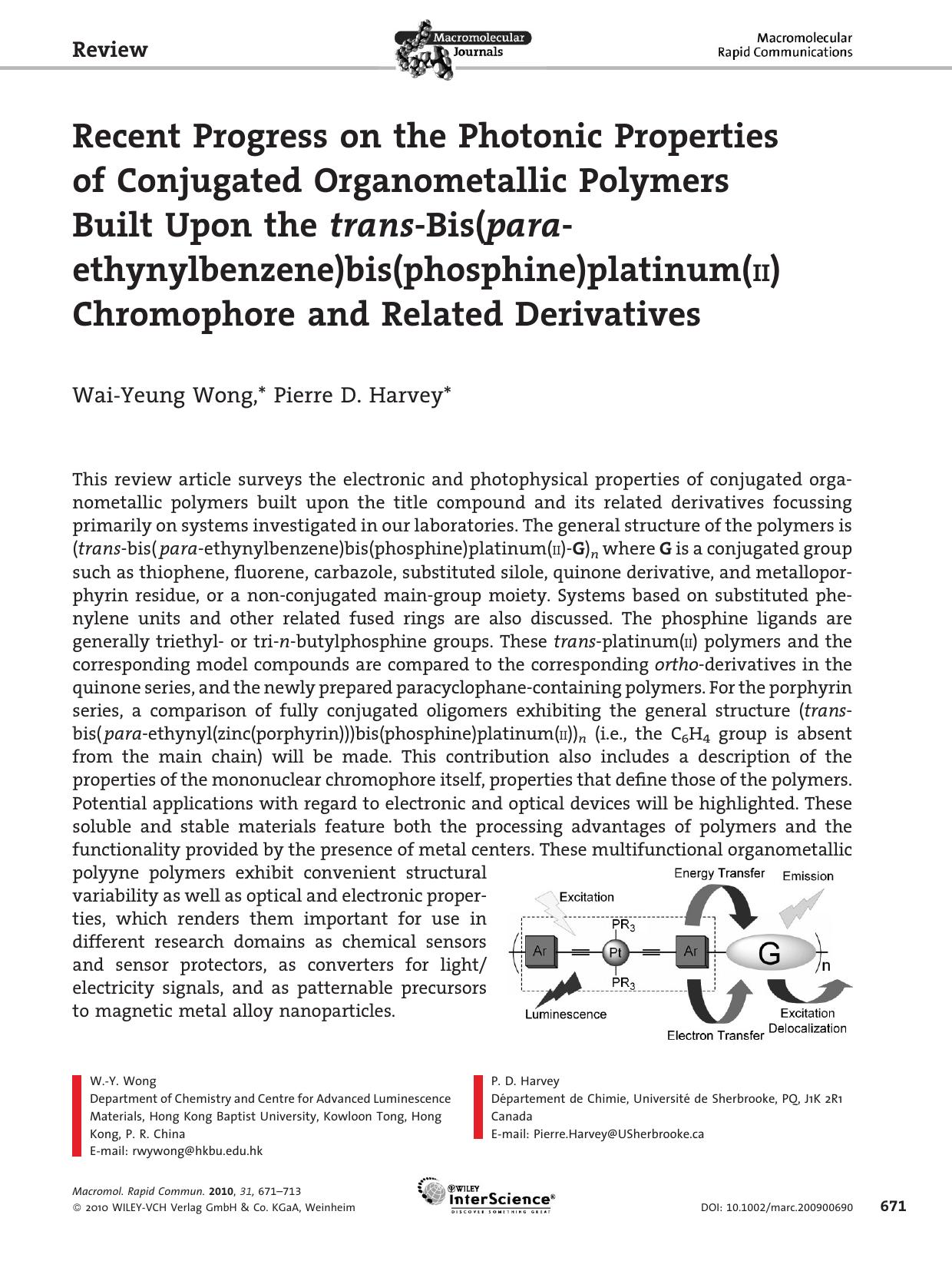 Recent Progress on the Photonic Properties of Conjugated Organometallic Polymers Built Upon the trans?Bis(para?ethynylbenzene)bis(phosphine)platinum(II) Chromophore and Related Derivatives by Unknown
