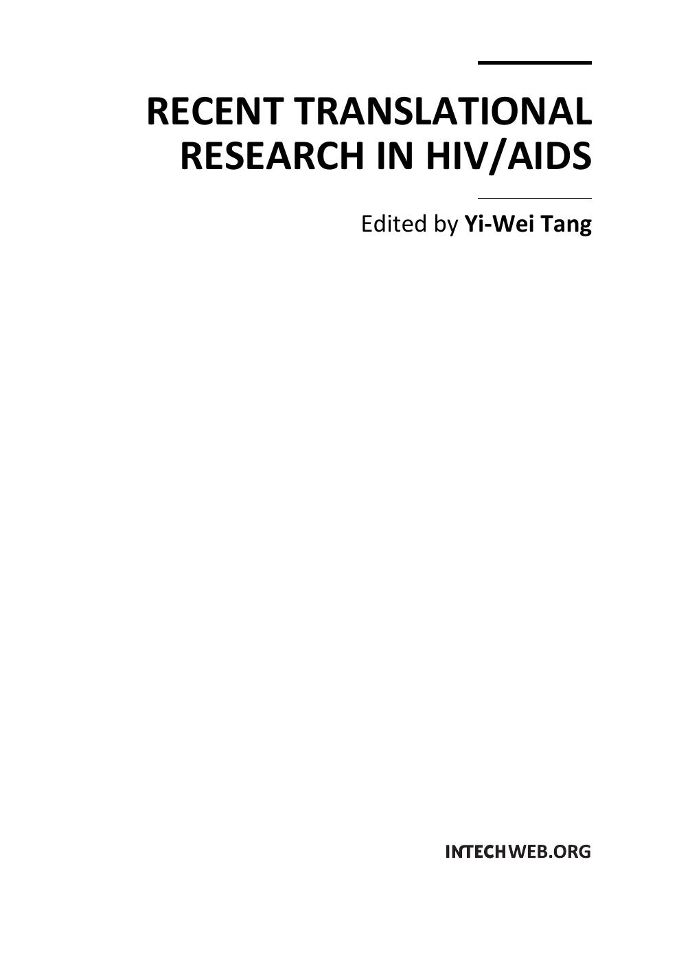 Recent Translational Research in HIV AIDS by Y. Tang