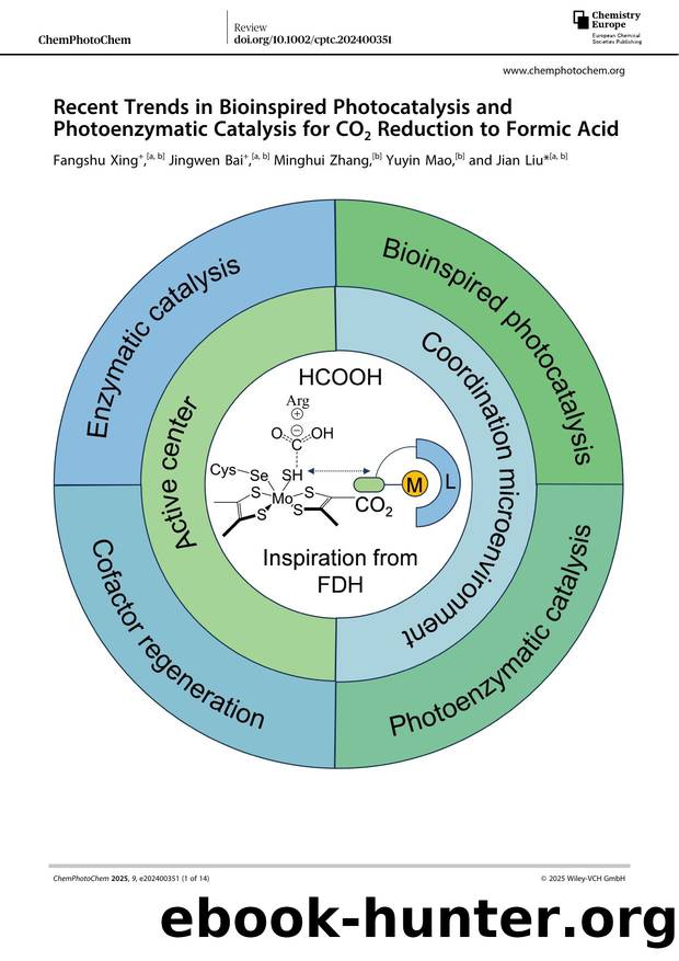 Recent Trends in Bioinspired Photocatalysis and Photoenzymatic Catalysis for CO2 Reduction to Formic Acid by Unknown
