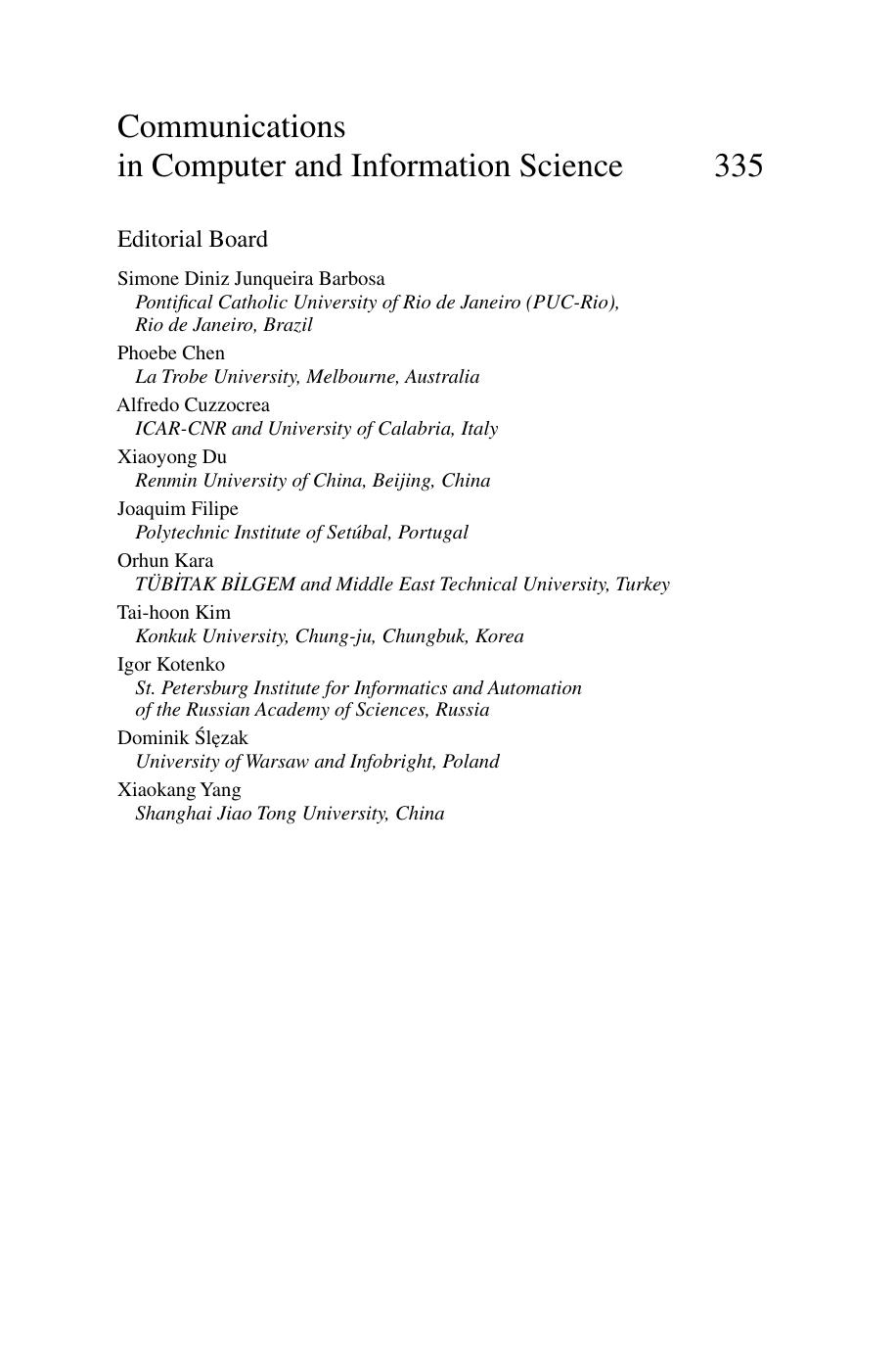 Recent Trends in Computer Networks and Distributed Systems Security: International Conference, SNDS 2012, Trivandrum, India, October 11-12, 2012. Proceedings by unknow