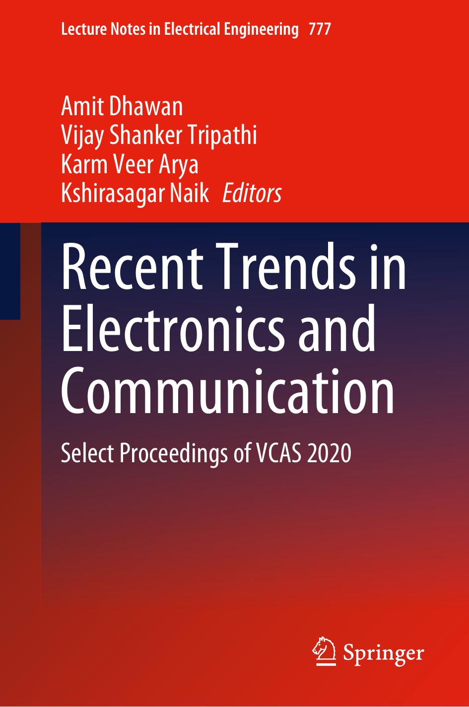 Recent Trends in Electronics and Communication: Select Proceedings of VCAS 2020 by unknow
