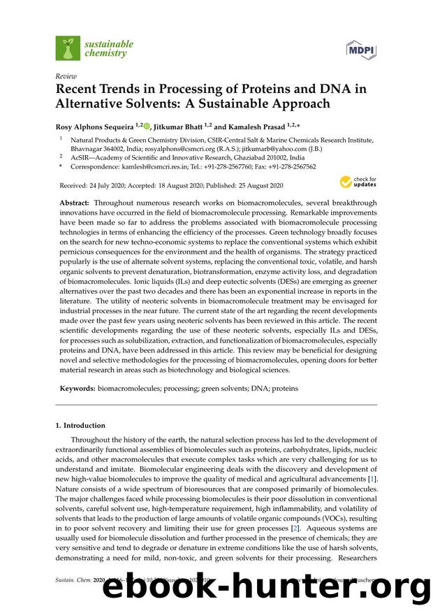 Recent Trends in Processing of Proteins and DNA in Alternative Solvents: A Sustainable Approach by Rosy Alphons Sequeira Jitkumar Bhatt & Kamalesh Prasad
