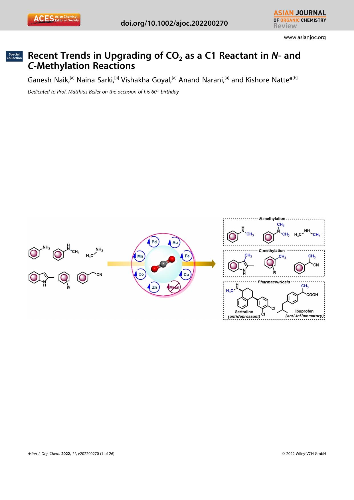Recent Trends in Upgrading of CO2 as a C1 Reactant in Nâ and CâMethylation Reactions by Unknown