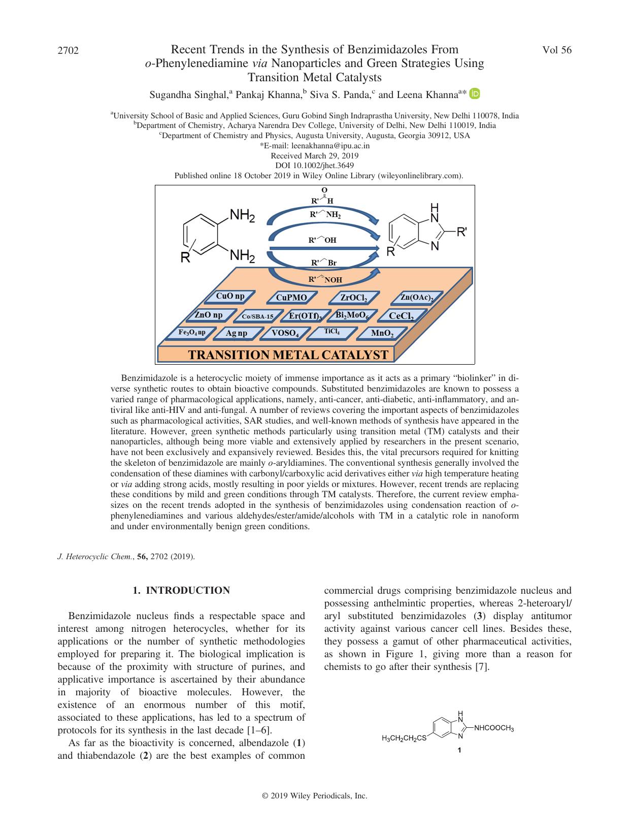 Recent Trends in the Synthesis of Benzimidazoles From oâPhenylenediamine via Nanoparticles and Green Strategies Using Transition Metal Catalysts by Sugandha Singhal Pankaj Khanna Siva S. Panda Leena Khanna