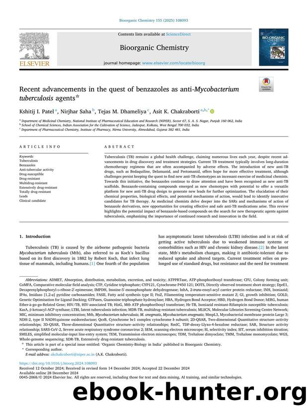 Recent advancements in the quest of benzazoles as anti- Mycobacterium tuberculosis agents by Kshitij I. Patel & Nirjhar Saha & Tejas M. Dhameliya & Asit K. Chakraborti