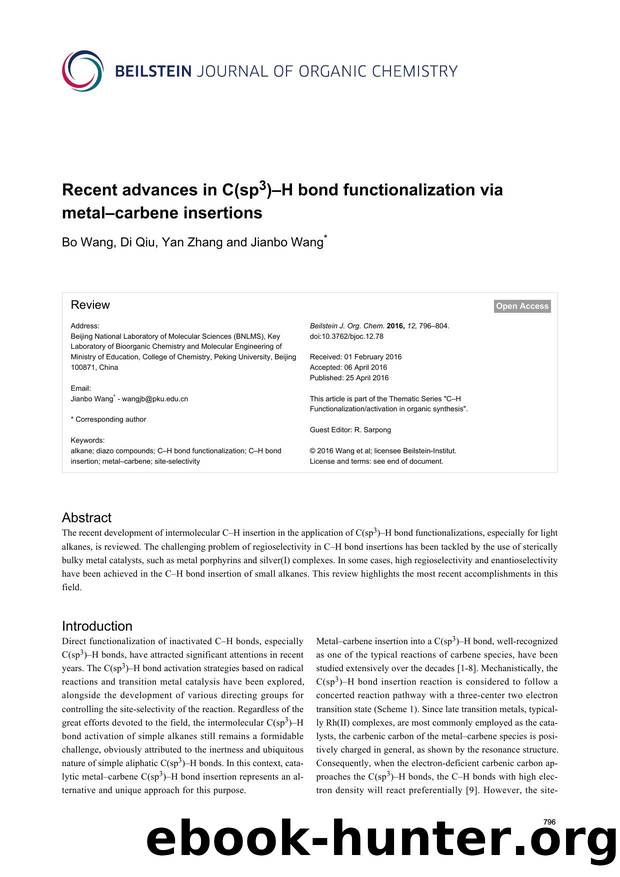 Recent advances in C(sp3)âH bond functionalization via metalâcarbene insertions by Bo Wang Di Qiu Yan Zhang Jianbo Wang