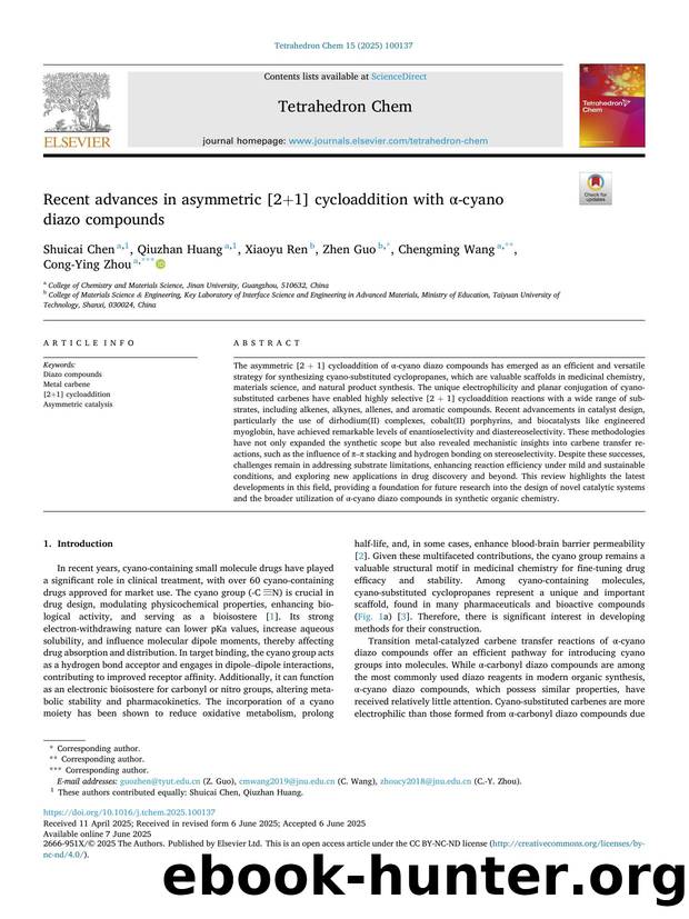 Recent advances in asymmetric [2+1] cycloaddition with Î±-cyano diazo compounds by Shuicai Chen & Qiuzhan Huang & Xiaoyu Ren & Zhen Guo & Chengming Wang & Cong-Ying Zhou