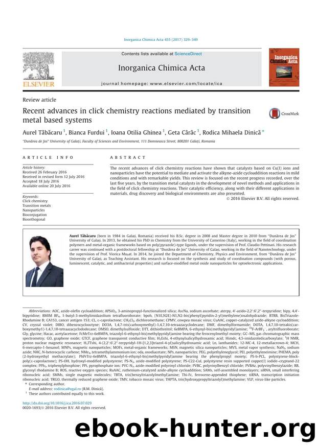 Recent advances in click chemistry reactions mediated by transition metal based systems by Aurel TÄƒbÄƒcaru & Bianca Furdui & Ioana Otilia Ghinea & Geta Cârâc & Rodica Mihaela Dinică